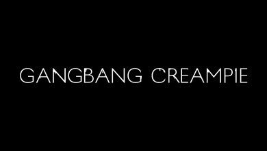 Gangbang Creampie